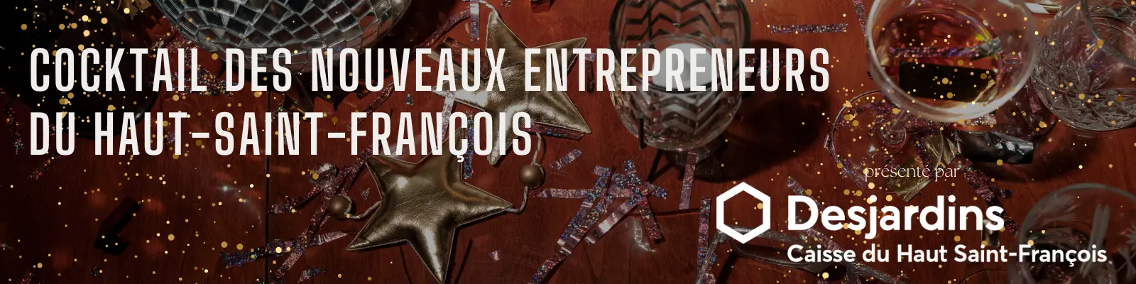 Bannière du Cocktail des nouveaux entrepreneurs du Haut-Saint-François